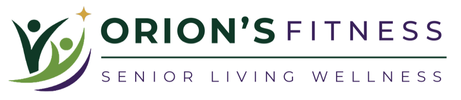 Orion&rsquo;s Fitness — Senior Living Wellness